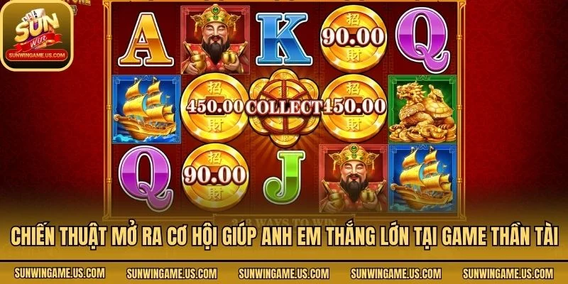 Chiến thuật mở ra cơ hội giúp anh em thắng lớn tại game thần tài