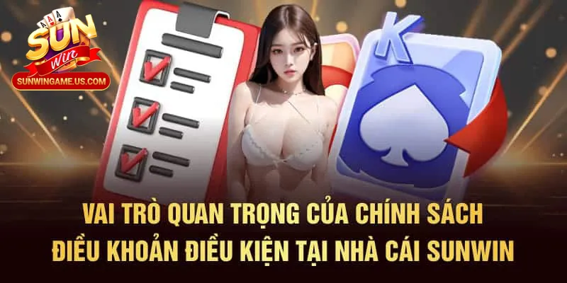 Vai trò quan trọng của điều khoản điều kiện Sunwin