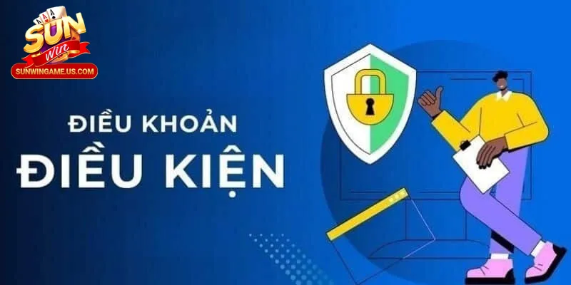 Tổng quan về điều khoản điều kiện SunWin