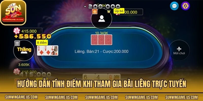 Hướng dẫn tính điểm khi tham gia bài Liêng trực tuyến