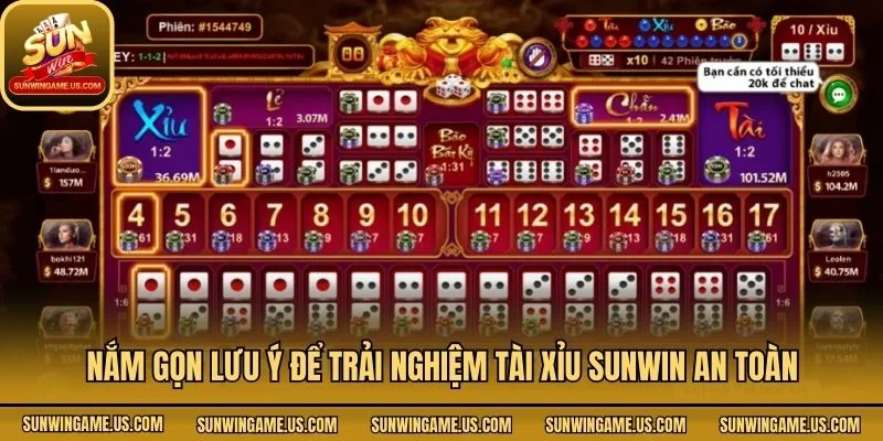 Nắm gọn lưu ý để trải nghiệm tài xỉu Sunwin an toàn